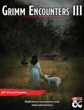 Load image into Gallery viewer, Grimm Encounters III